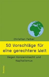 Produktbild: 50 Vorschl&auml;ge f&uuml;r eine gerechtere Welt