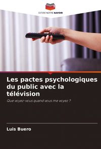 Produktbild: Les pactes psychologiques du public avec la t&eacute;l&eacute;vision