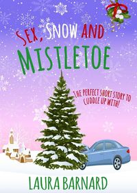 Produktbild: Sex, Snow & Mistletoe