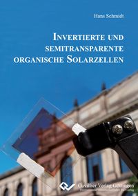 Produktbild: Invertierte und Semitransparente Organische Solarzellen