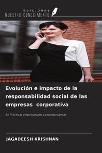 Produktbild: Evoluci&oacute;n e impacto de la responsabilidad social de las empresas corporativa