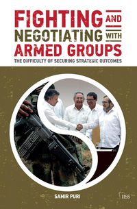 Produktbild: Fighting and Negotiating with Armed Groups