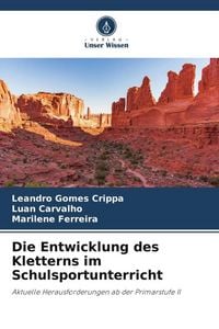 Produktbild: Die Entwicklung des Kletterns im Schulsportunterricht