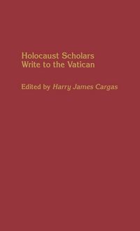 Produktbild: Holocaust Scholars Write to the Vatican