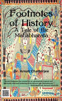 Produktbild: Footnotes of History - A Tale of the Mahabharata