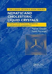Produktbild: Oswald, P: Nematic and Cholesteric Liquid Crystals