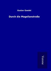 Produktbild: Durch die Magellanstra&szlig;e