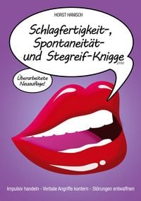 Produktbild: Schlagfertigkeit-, Spontaneit&auml;t- und Stegreif-Knigge 2100