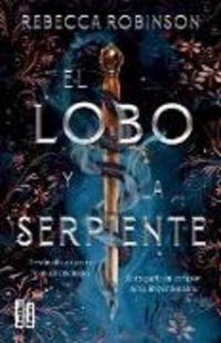 Produktbild: El lobo y la serpiente / The Serpent and the Wolf