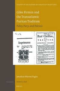 Produktbild: Giles Firmin and the Transatlantic Puritan Tradition