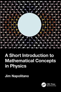 Produktbild: A Short Introduction to Mathematical Concepts in Physics