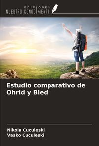 Produktbild: Estudio comparativo de Ohrid y Bled