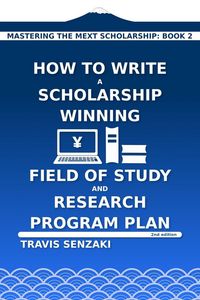 Produktbild: How to Write a Scholarship-Winning Field of Study and Research Program Plan