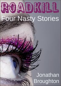 Produktbild: Roadkill: Four Nasty Stories