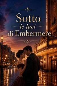Produktbild: Sotto le luci di Embermere