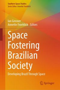 Produktbild: Space Fostering Brazilian Society