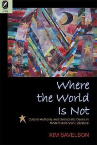 Produktbild: Savelson, K: Where The World Is Not 2/e