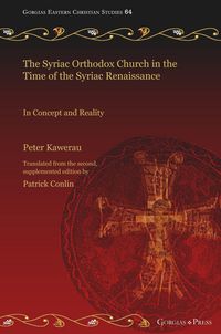 Produktbild: The Syriac Orthodox Church in the Time of the Syriac Renaissance