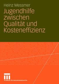 Produktbild: Jugendhilfe zwischen Qualit&auml;t und Kosteneffizienz