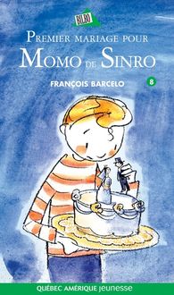 Produktbild: Momo de Sinro 08 - Premier mariage pour Momo de Sinro