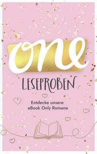 Produktbild: One Gratis Leseprobenheft | Entdecke unsere eBook Only Romane