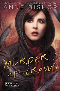 Bild vom Artikel Murder Of Crows vom Autor Anne Bishop