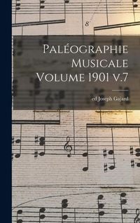 Produktbild: Pal&eacute;ographie musicale Volume 1901 v.7