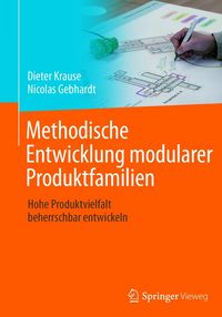 Produktbild: Methodische Entwicklung modularer Produktfamilien
