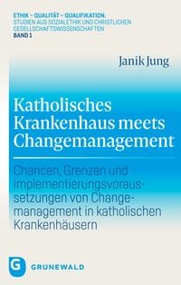 Produktbild: Katholisches Krankenhaus meets Changemanagement