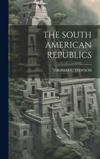 Produktbild: The South American Republics