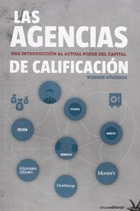 Produktbild: Las agencias de calificación : una introducción al actual poder del capital