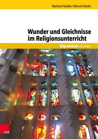 Produktbild: Wunder und Gleichnisse im Religionsunterricht