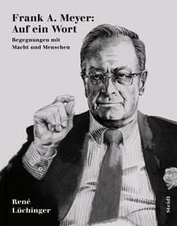 Produktbild: Frank A. Meyer: Auf ein Wort