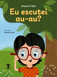 Produktbild: Eu Escutei Au-au?