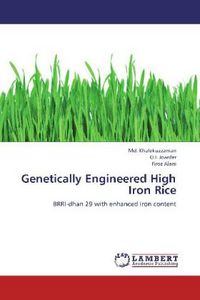 Produktbild: Khalekuzzaman, M: Genetically Engineered High Iron Rice