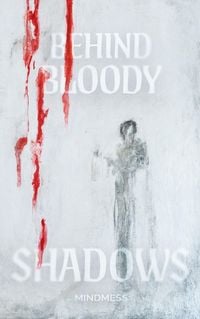 Produktbild: Behind Bloody Shadows