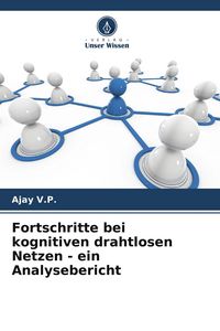 Produktbild: Fortschritte bei kognitiven drahtlosen Netzen - ein Analysebericht