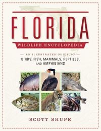 Produktbild: The Florida Wildlife Encyclopedia