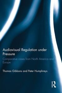 Produktbild: Audiovisual Regulation under Pressure
