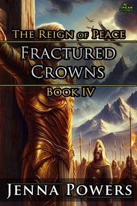Produktbild: Fractured Crowns (The Reign of Peace, #4)