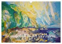 Produktbild: Landschaft in der Malerei: Ein Kunstkalender (Wandkalender 2027 DIN A3 quer), CALVENDO Monatskalender