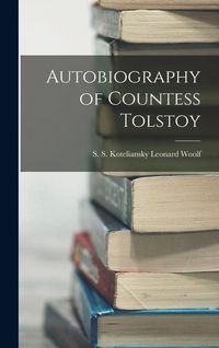Produktbild: Autobiography of Countess Tolstoy