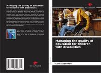 Produktbild: Managing the quality of education for children with disabilities
