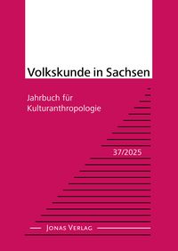 Produktbild: Volkskunde in Sachsen 37/2025