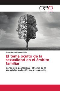 Produktbild: El tema oculto de la sexualidad en el &aacute;mbito familiar