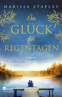 Produktbild: Das Gl&uuml;ck an Regentagen