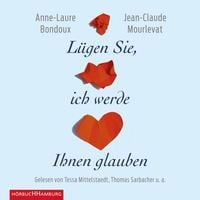 Produktbild: L&uuml;gen Sie, ich werde Ihnen glauben