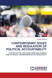 Produktbild: Contemporary Issues and Regulation Of Political Accountability