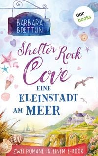 Produktbild: Shelter Rock Cove - Eine Kleinstadt am Meer