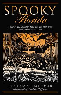 Produktbild: Schlosser, S: Spooky Florida